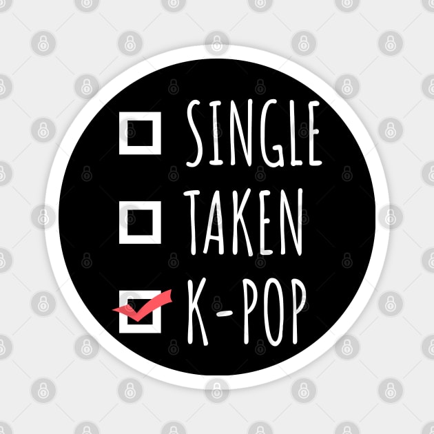 Single Taken K-Pop Magnet by LunaMay